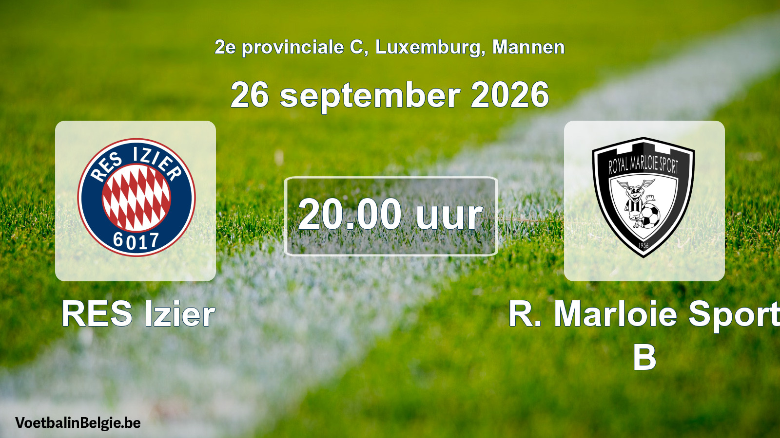 Geplande wedstrijd mannenvoetbal: RES Izier - R. Marloie Sport B (26 september 2026)