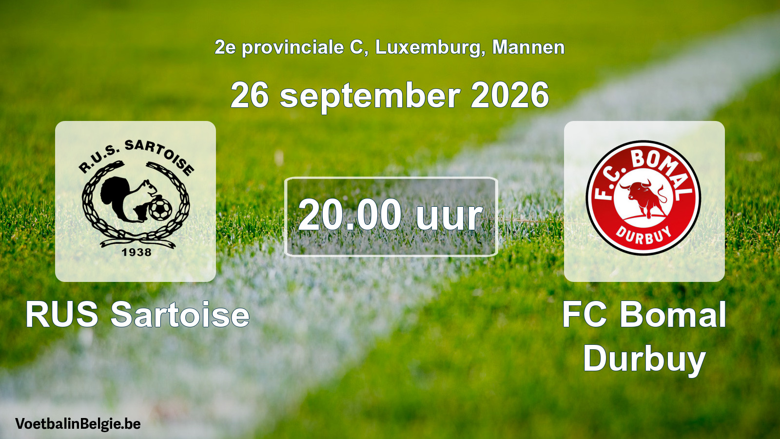 Geplande wedstrijd mannenvoetbal: RUS Sartoise - FC Bomal Durbuy (26 september 2026)