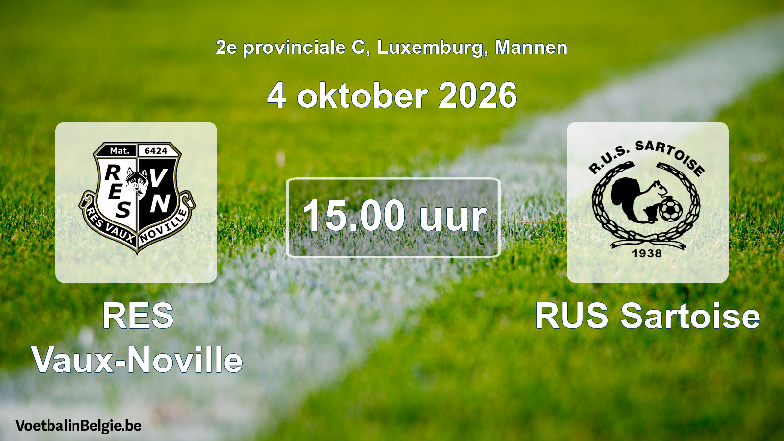 Geplande wedstrijd mannenvoetbal: RES Vaux-Noville - RUS Sartoise (4 oktober 2026)