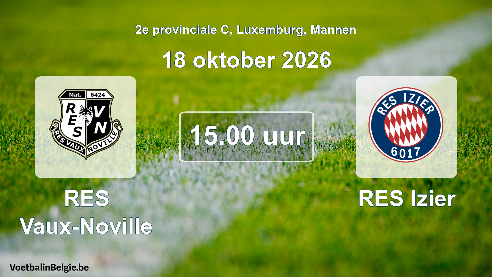 Scheduled match men football: RES Vaux-Noville - RES Izier (18 October 2026)