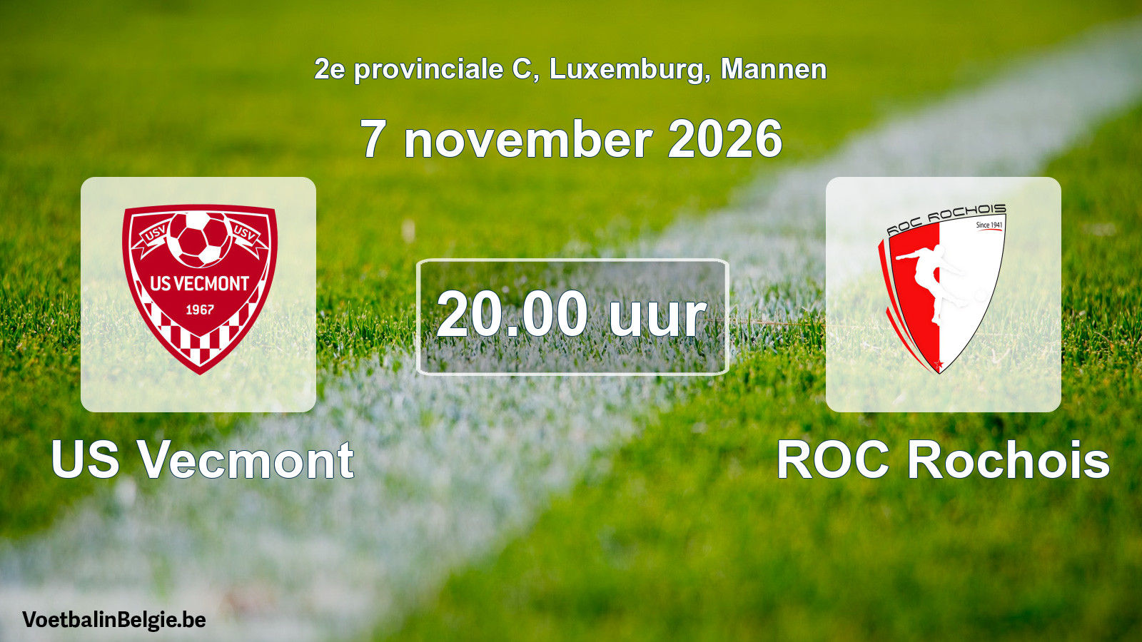 Geplande wedstrijd mannenvoetbal: US Vecmont - ROC Rochois (7 november 2026)