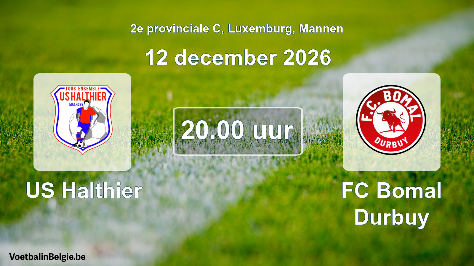 Geplande wedstrijd mannenvoetbal: US Halthier - FC Bomal Durbuy (12 december 2026)