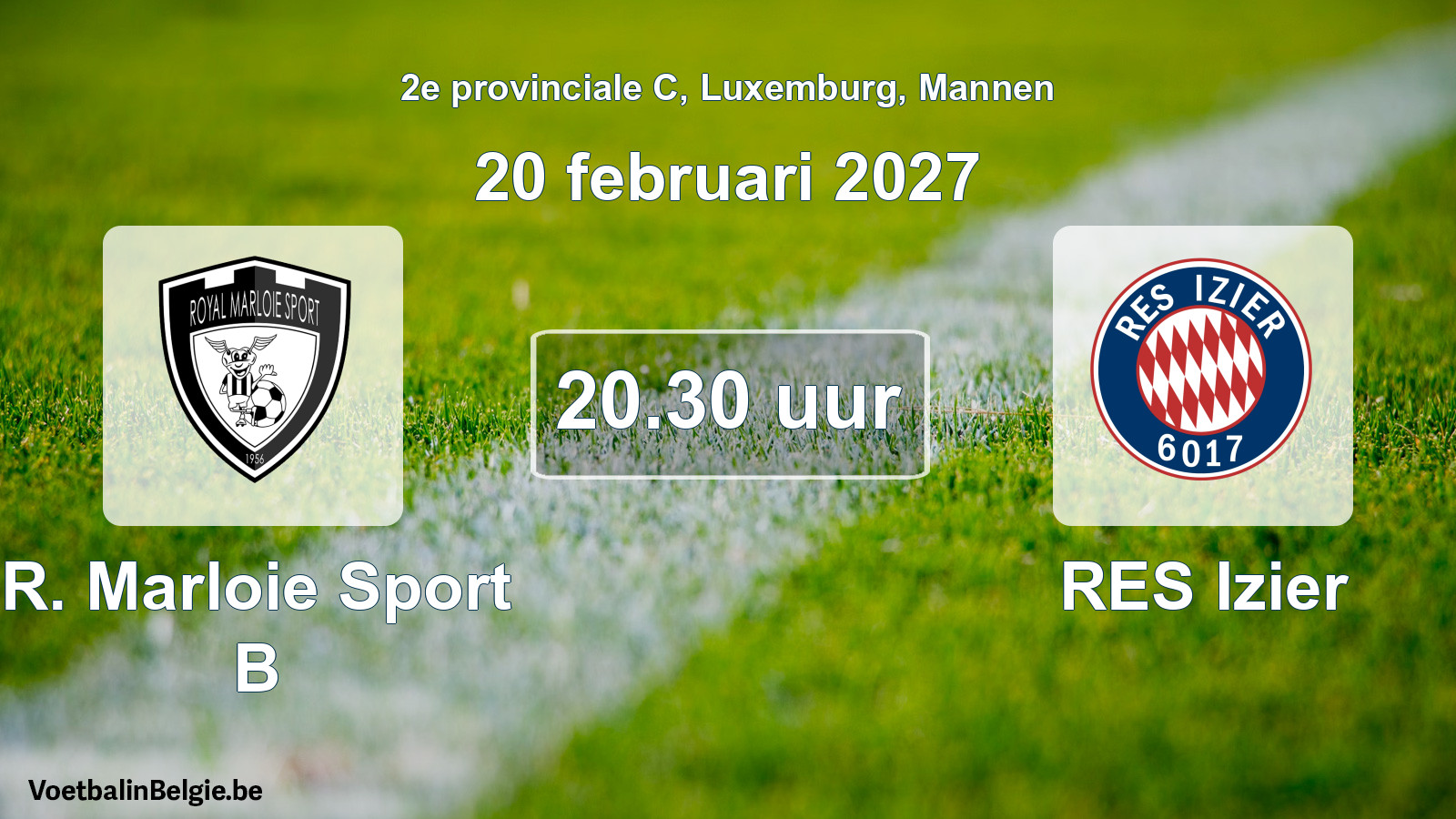 Geplande wedstrijd mannenvoetbal: R. Marloie Sport B - RES Izier (20 februari 2027)