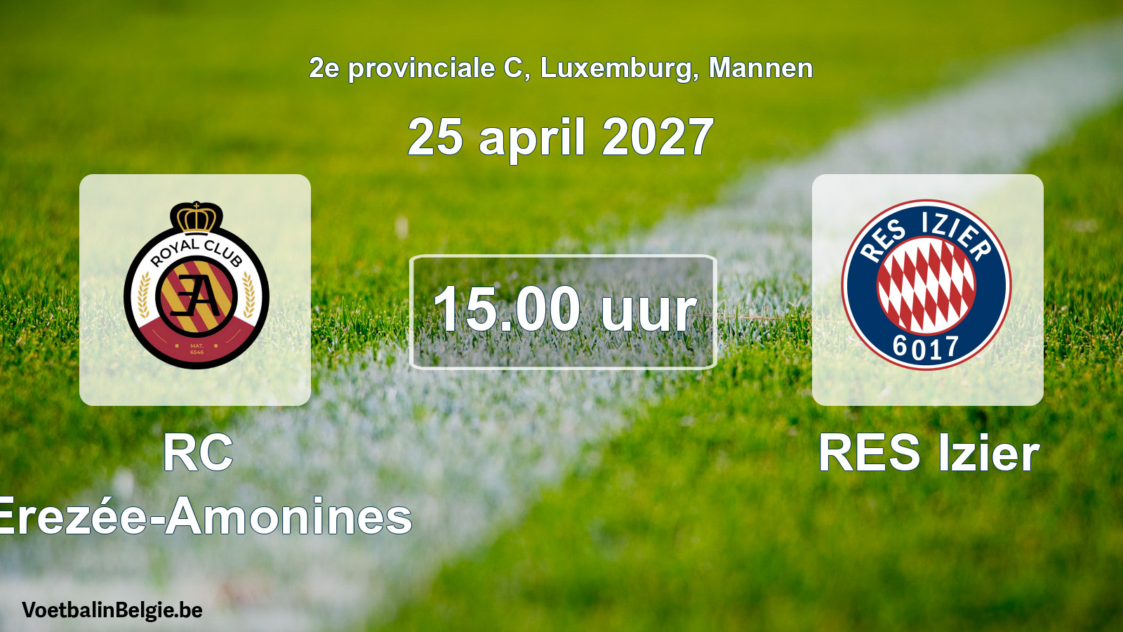 Geplande wedstrijd mannenvoetbal: RC Erezée-Amonines - RES Izier (25 april 2027)