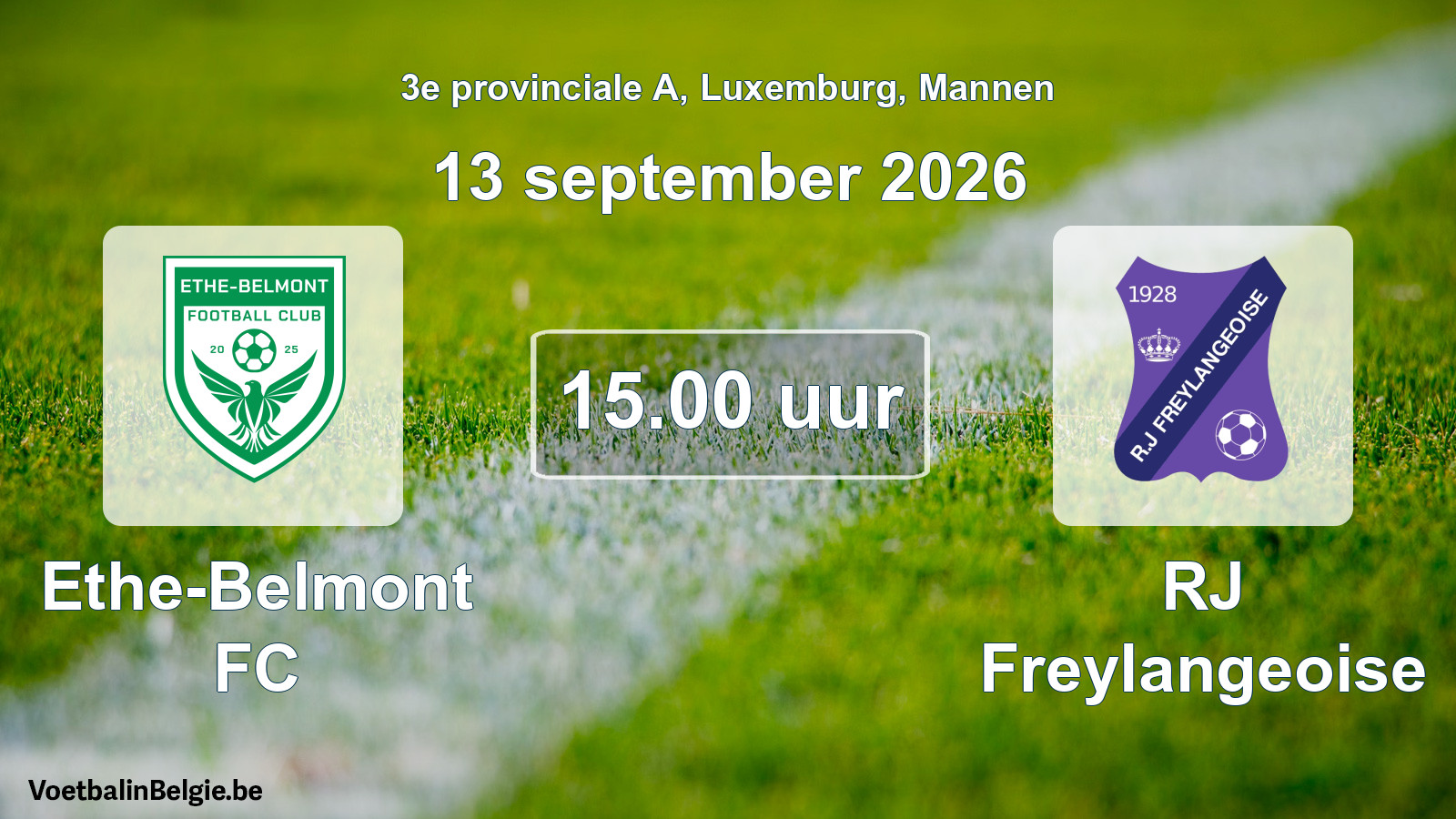 Geplande wedstrijd mannenvoetbal: Ethe-Belmont FC - RJ Freylangeoise (13 september 2026)