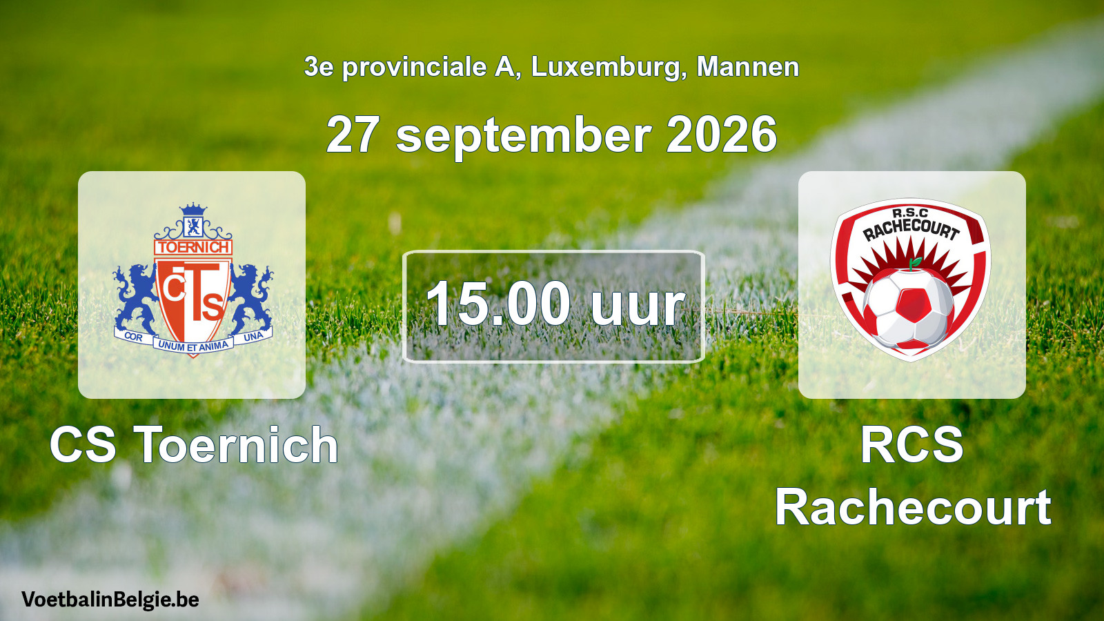 Geplande wedstrijd mannenvoetbal: CS Toernich - RCS Rachecourt (27 september 2026)