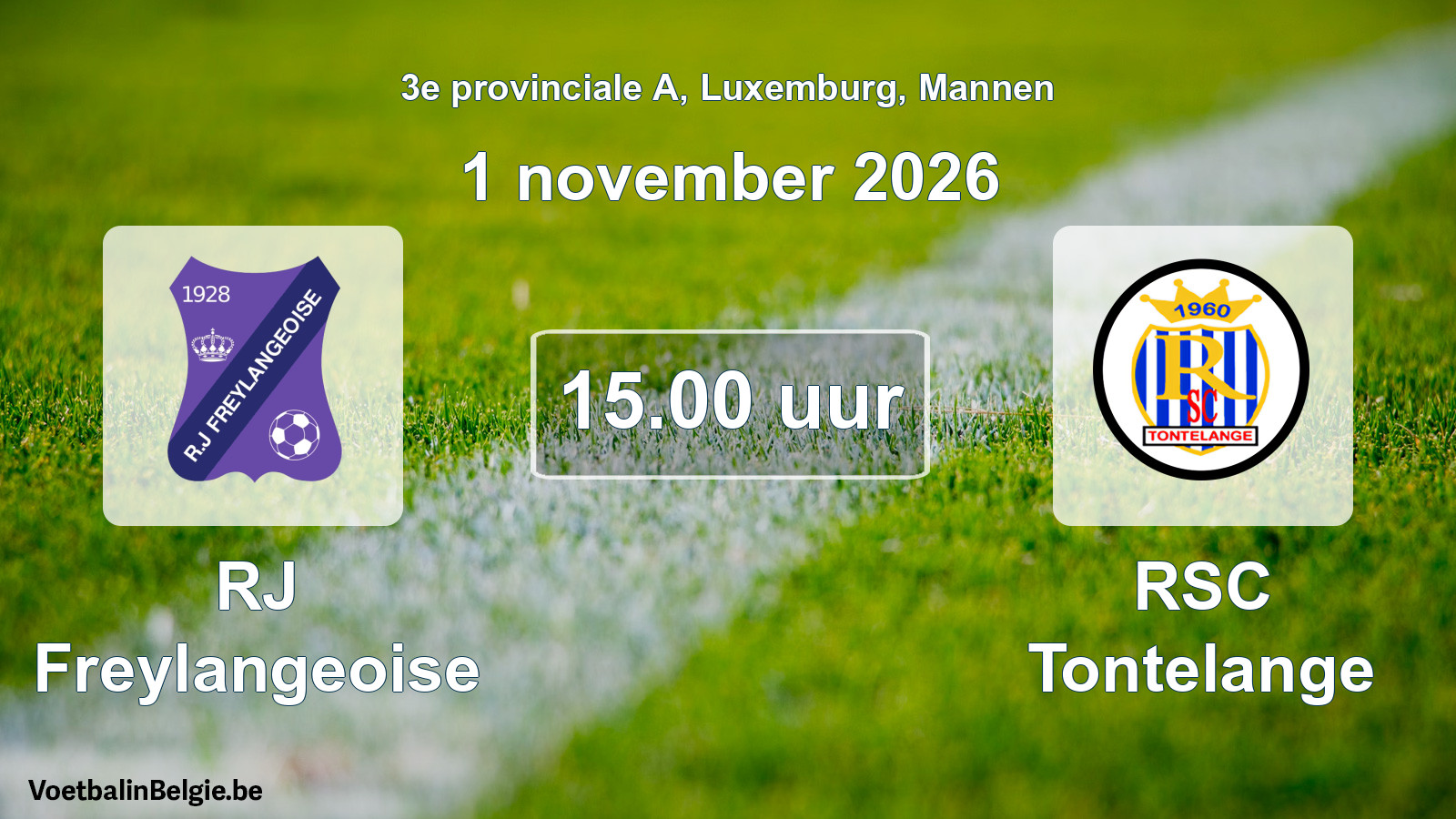 Geplande wedstrijd mannenvoetbal: RJ Freylangeoise - RSC Tontelange (1 november 2026)