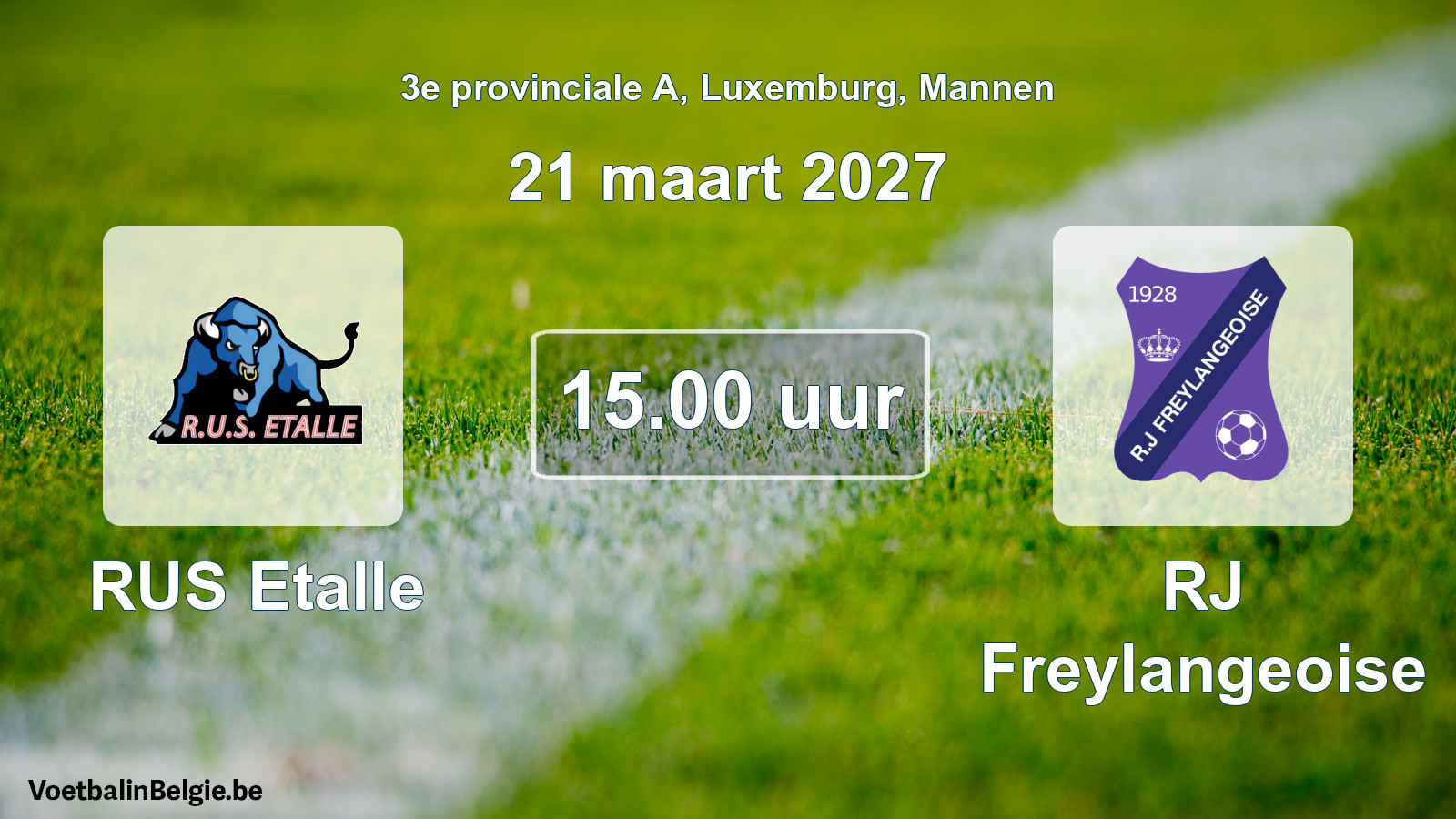 Geplande wedstrijd mannenvoetbal: RUS Etalle - RJ Freylangeoise (21 maart 2027)