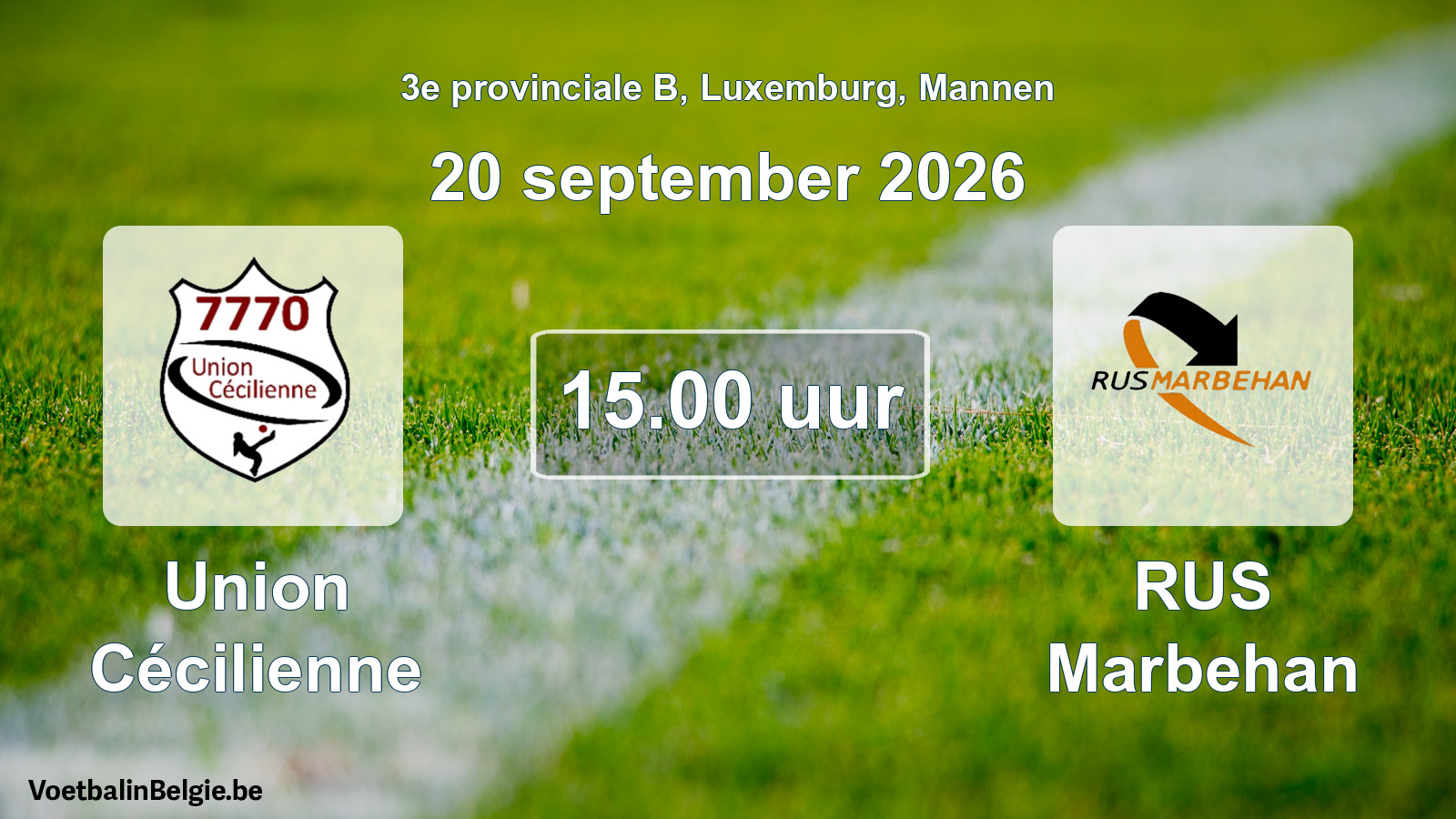 Geplande wedstrijd mannenvoetbal: Union Cécilienne - RUS Marbehan (20 september 2026)