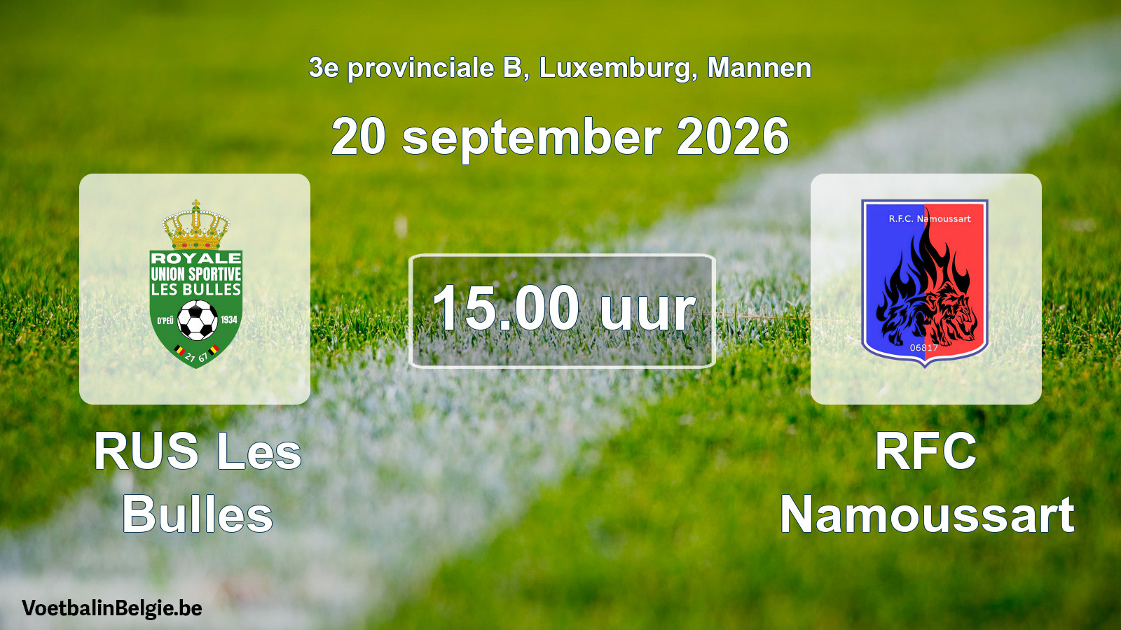 Geplande wedstrijd mannenvoetbal: RUS Les Bulles - RFC Namoussart (20 september 2026)
