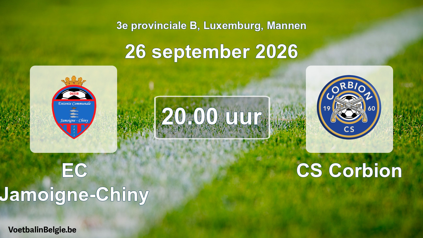 Geplande wedstrijd mannenvoetbal: EC Jamoigne-Chiny - CS Corbion (26 september 2026)