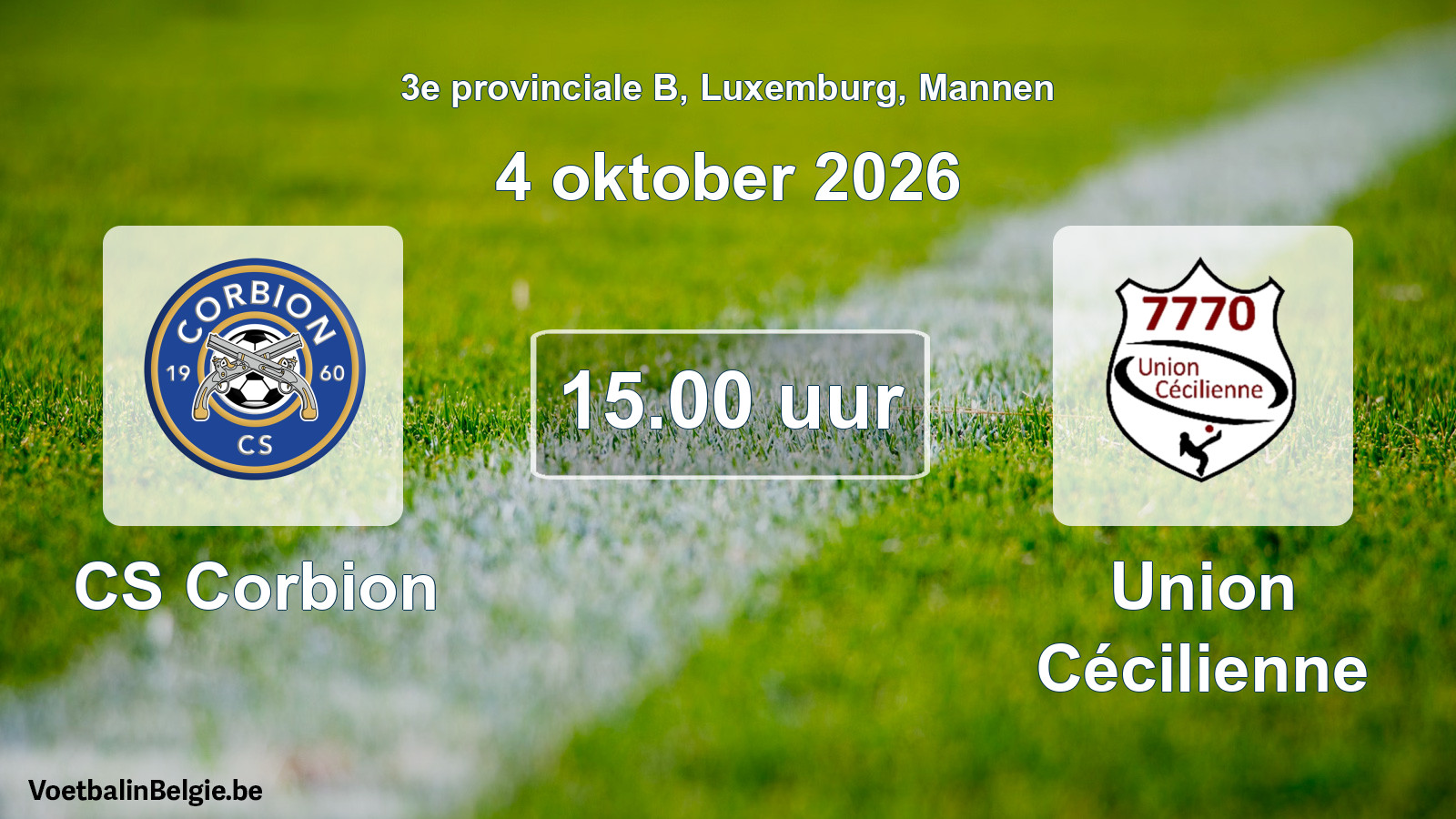 Geplande wedstrijd mannenvoetbal: CS Corbion - Union Cécilienne (4 oktober 2026)