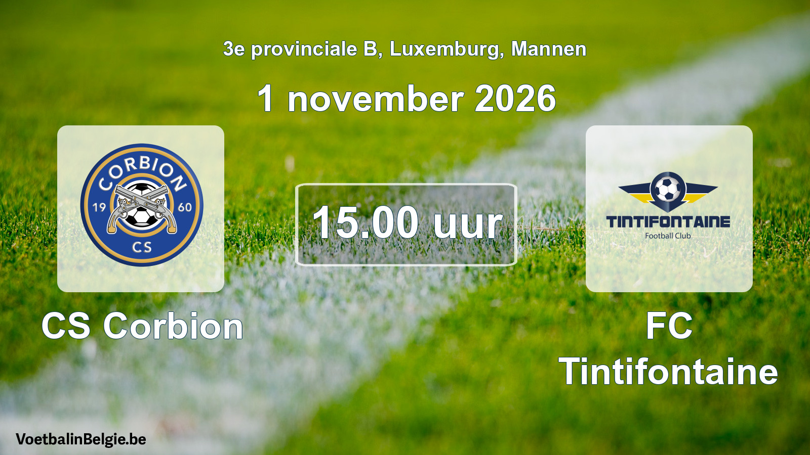 Geplande wedstrijd mannenvoetbal: CS Corbion - FC Tintifontaine (1 november 2026)