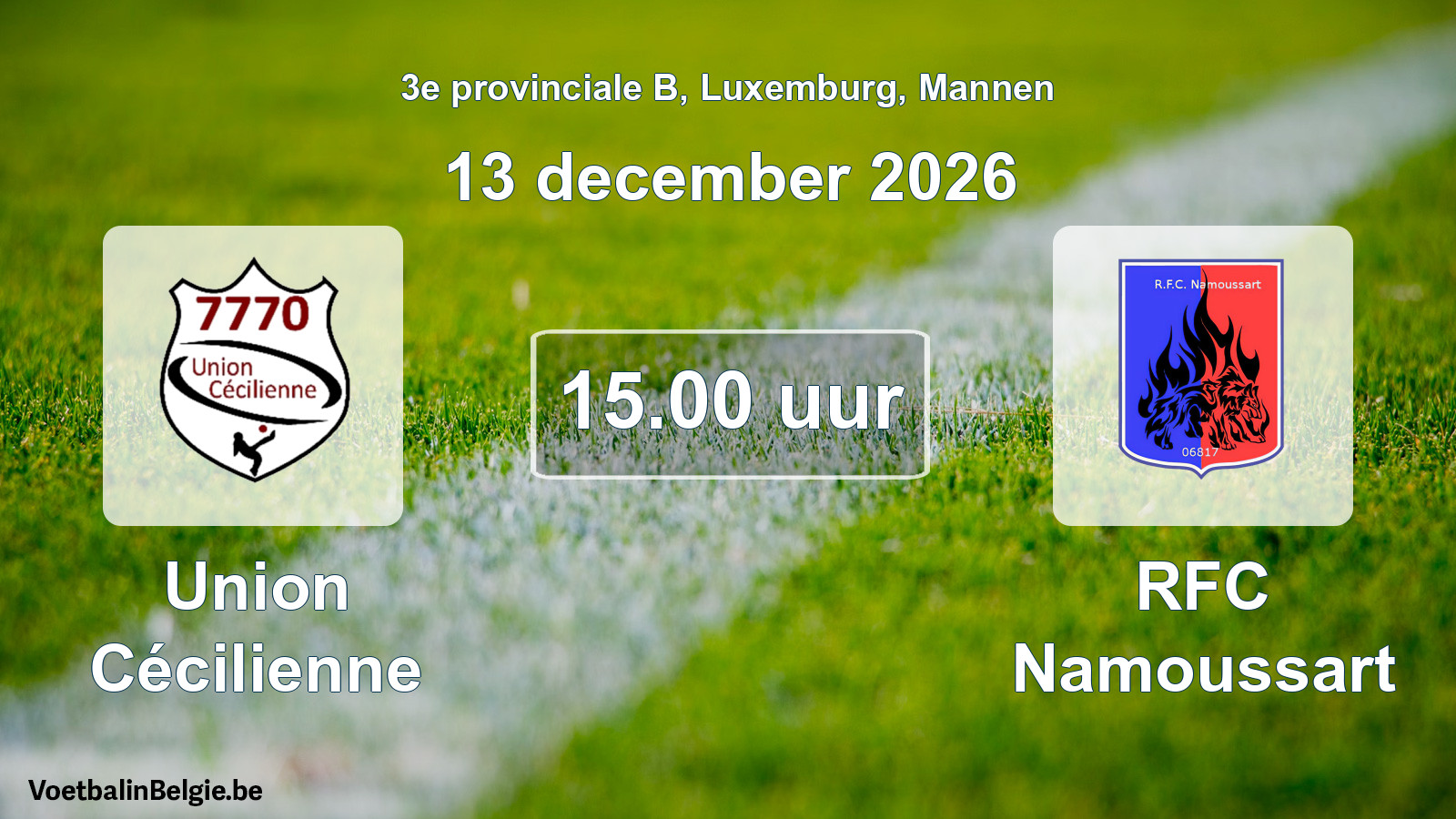 Geplande wedstrijd mannenvoetbal: Union Cécilienne - RFC Namoussart (13 december 2026)