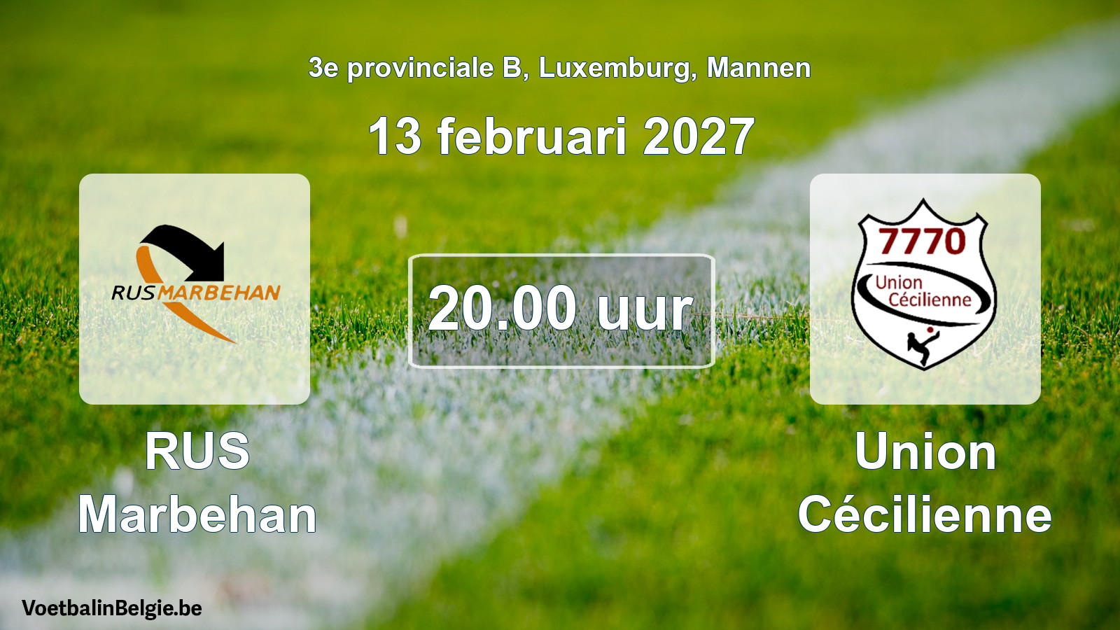 Geplande wedstrijd mannenvoetbal: RUS Marbehan - Union Cécilienne (13 februari 2027)