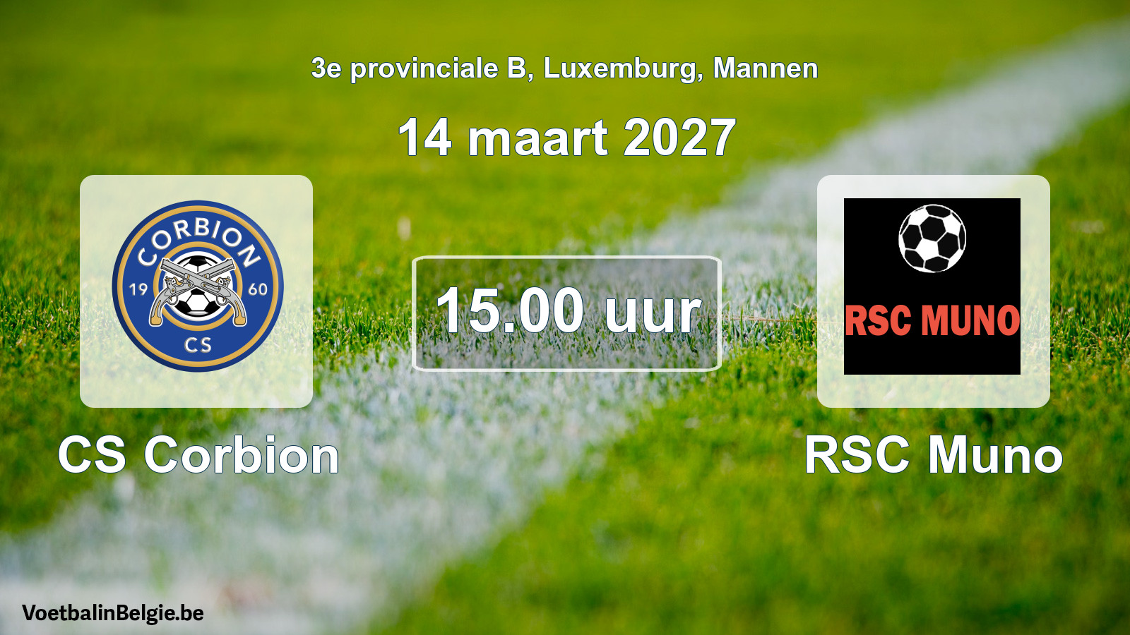Geplande wedstrijd mannenvoetbal: CS Corbion - RSC Muno (14 maart 2027)