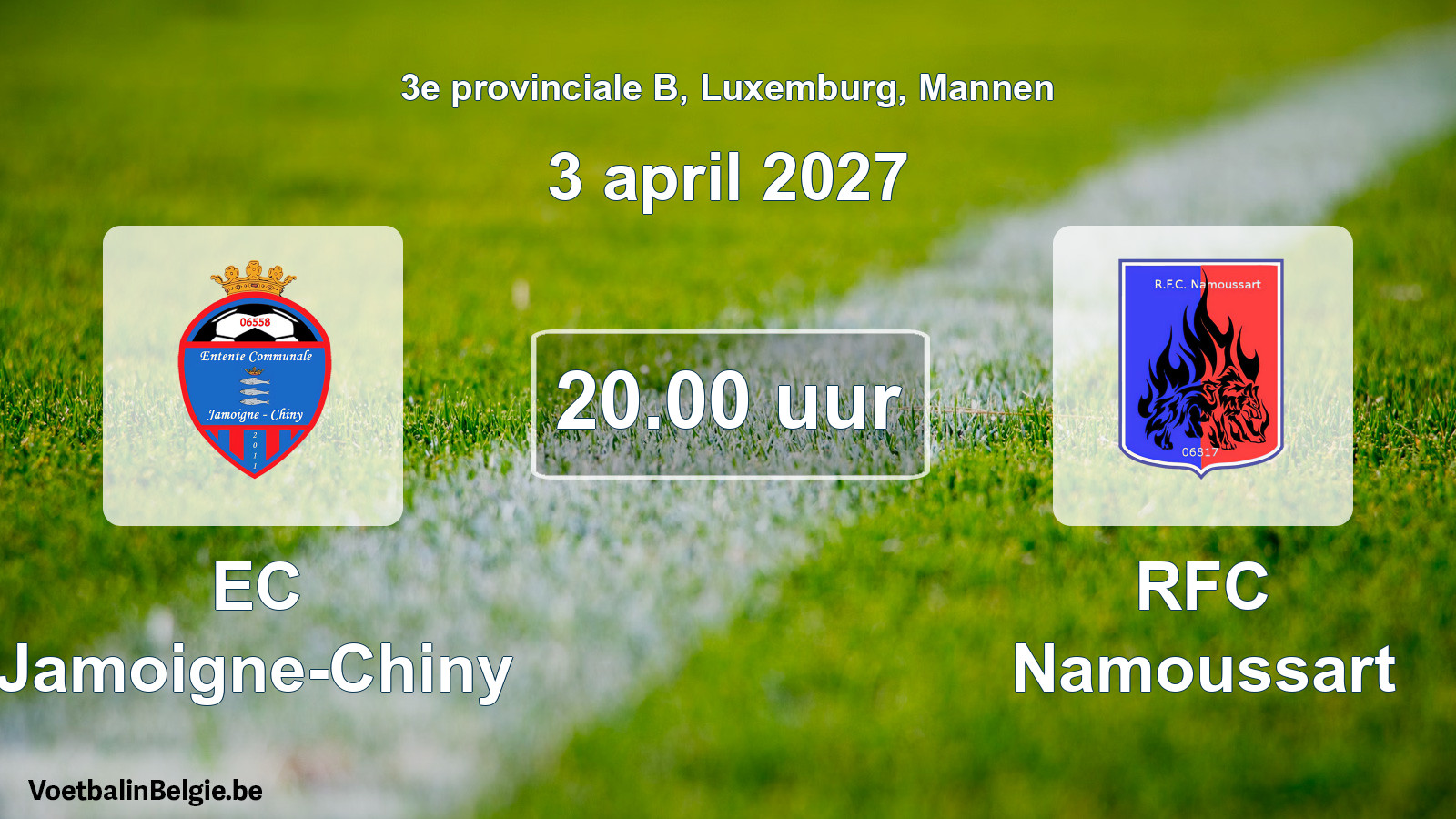 Geplande wedstrijd mannenvoetbal: EC Jamoigne-Chiny - RFC Namoussart (3 april 2027)