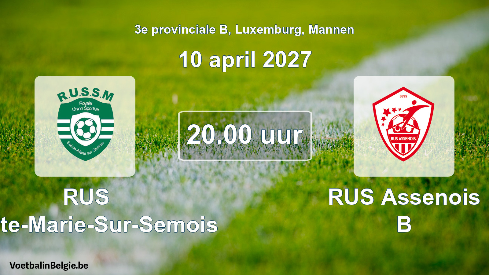 Geplande wedstrijd mannenvoetbal: RUS Sainte-Marie-Sur-Semois - RUS Assenois B (10 april 2027)