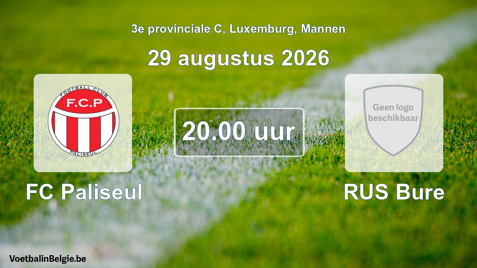 Geplantes Spiel männer-Fußball: FC Paliseul - RUS Bure (29 August 2026)