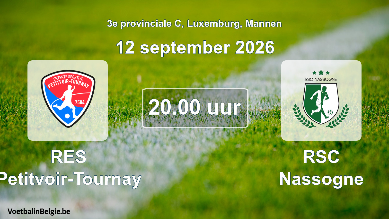 Geplande wedstrijd mannenvoetbal: RES Petitvoir-Tournay - RSC Nassogne (12 september 2026)