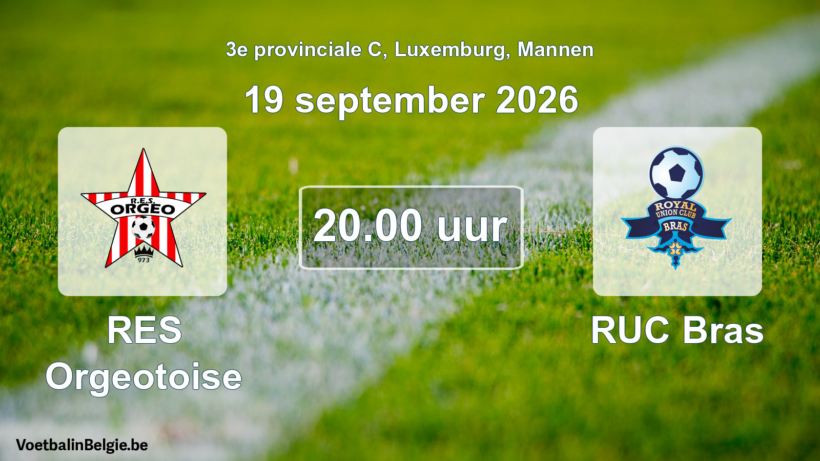 Geplande wedstrijd mannenvoetbal: RES Orgeotoise - RUC Bras (19 september 2026)
