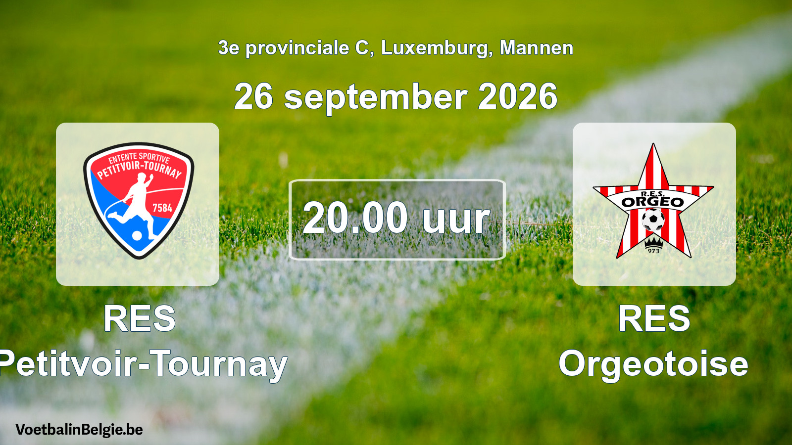 Geplande wedstrijd mannenvoetbal: RES Petitvoir-Tournay - RES Orgeotoise (26 september 2026)