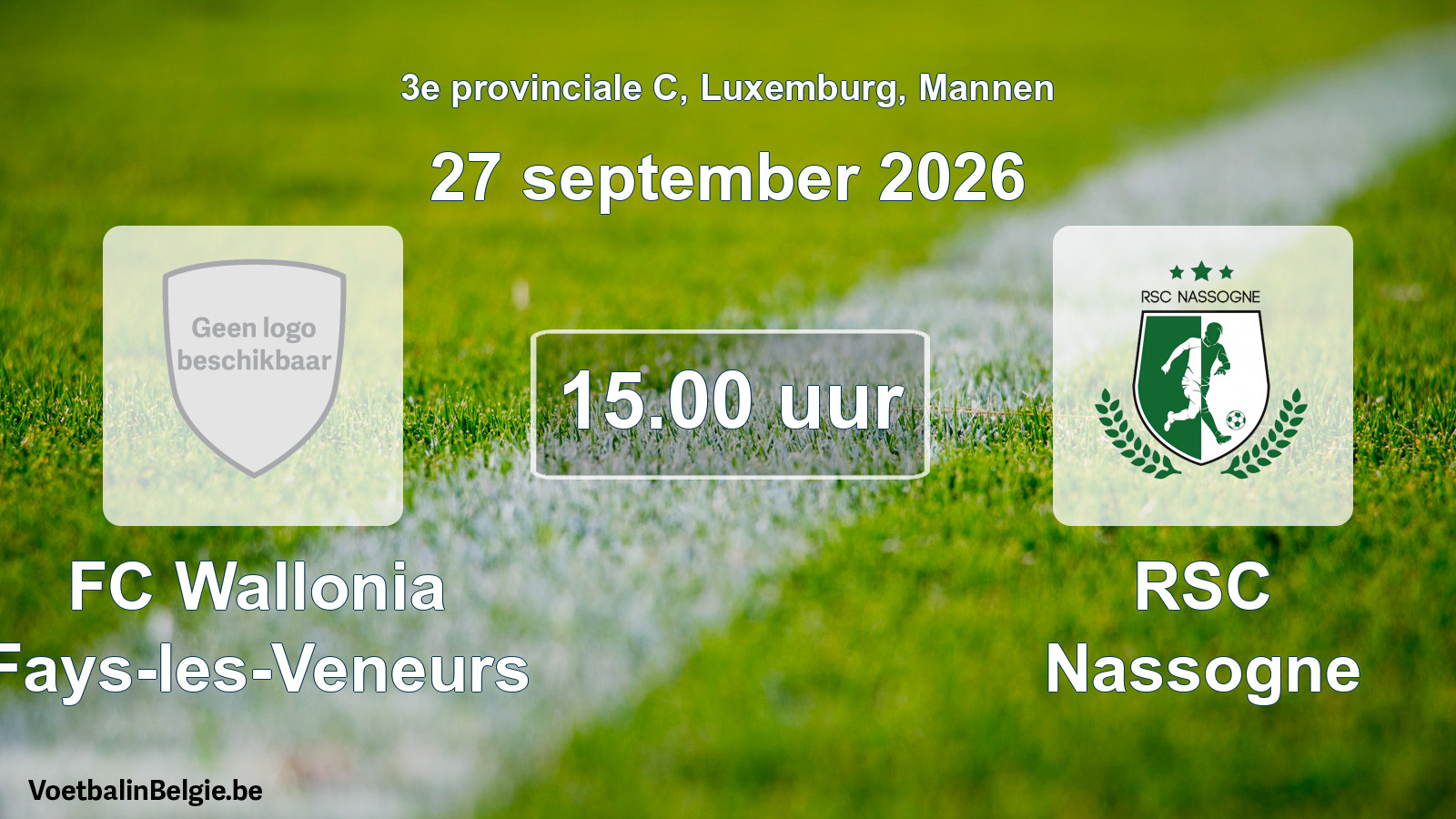 Geplande wedstrijd mannenvoetbal: FC Wallonia Fays-les-Veneurs - RSC Nassogne (27 september 2026)