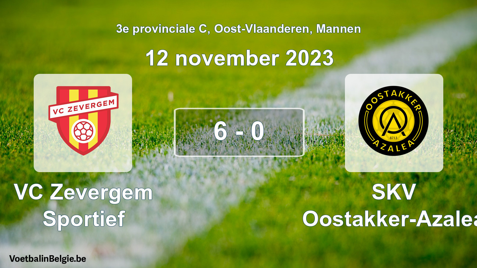 Gespeelde wedstrijd mannenvoetbal: VC Zevergem Sportief - SKV Oostakker-Azalea 6 - 0 (12 november 2023)