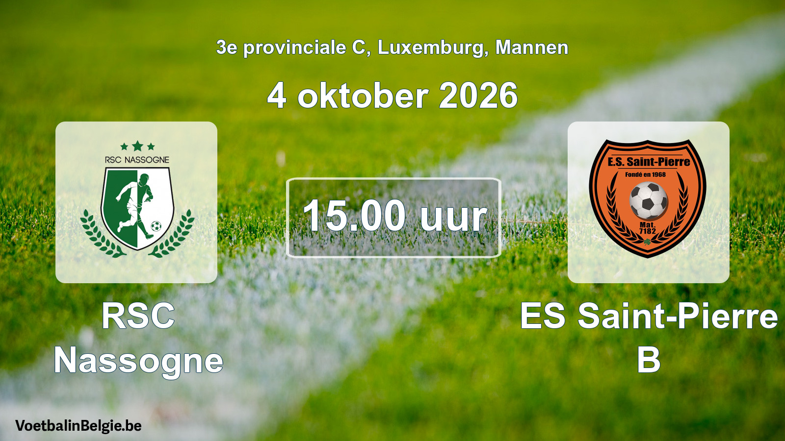 Geplande wedstrijd mannenvoetbal: RSC Nassogne - ES Saint-Pierre B (4 oktober 2026)