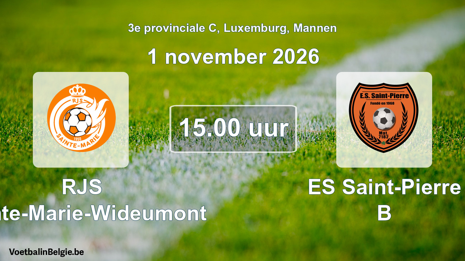 Geplande wedstrijd mannenvoetbal: RJS Sainte-Marie-Wideumont - ES Saint-Pierre B (1 november 2026)
