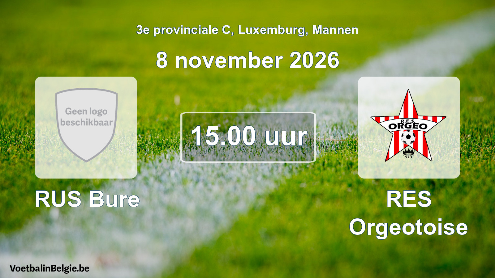 Geplantes Spiel männer-Fußball: RUS Bure - RES Orgeotoise (8 November 2026)