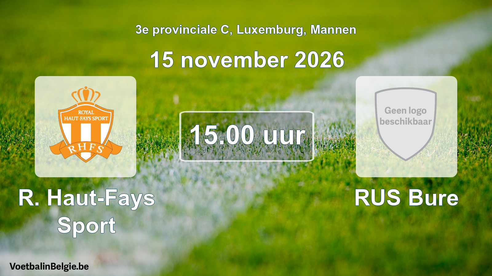 Geplande wedstrijd mannenvoetbal: R. Haut-Fays Sport - RUS Bure (15 november 2026)