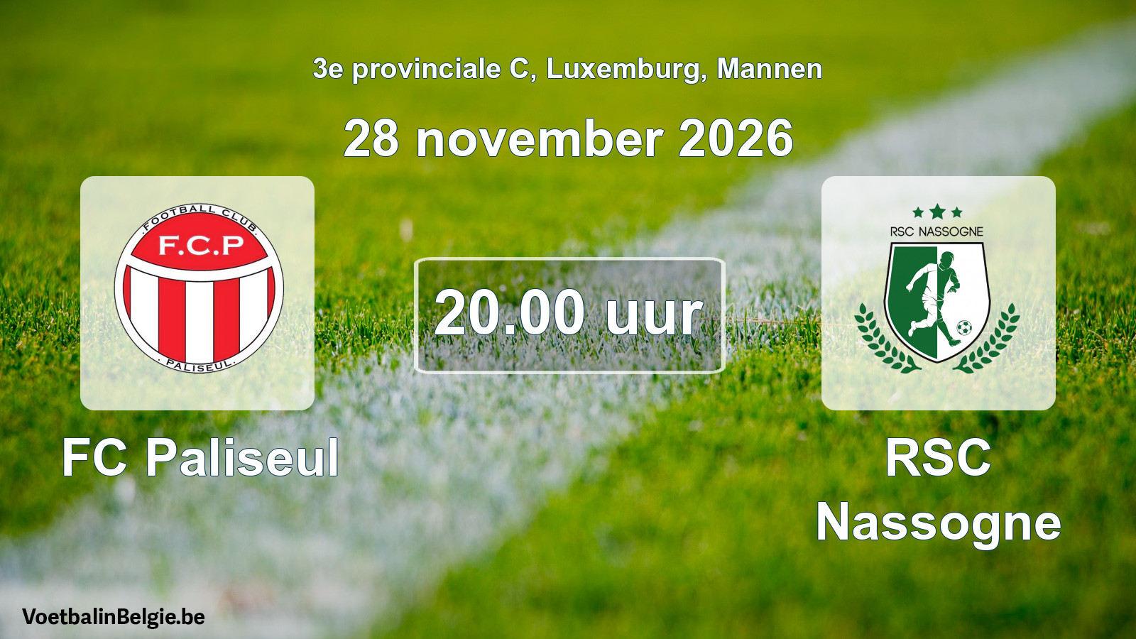 Geplande wedstrijd mannenvoetbal: FC Paliseul - RSC Nassogne (28 november 2026)