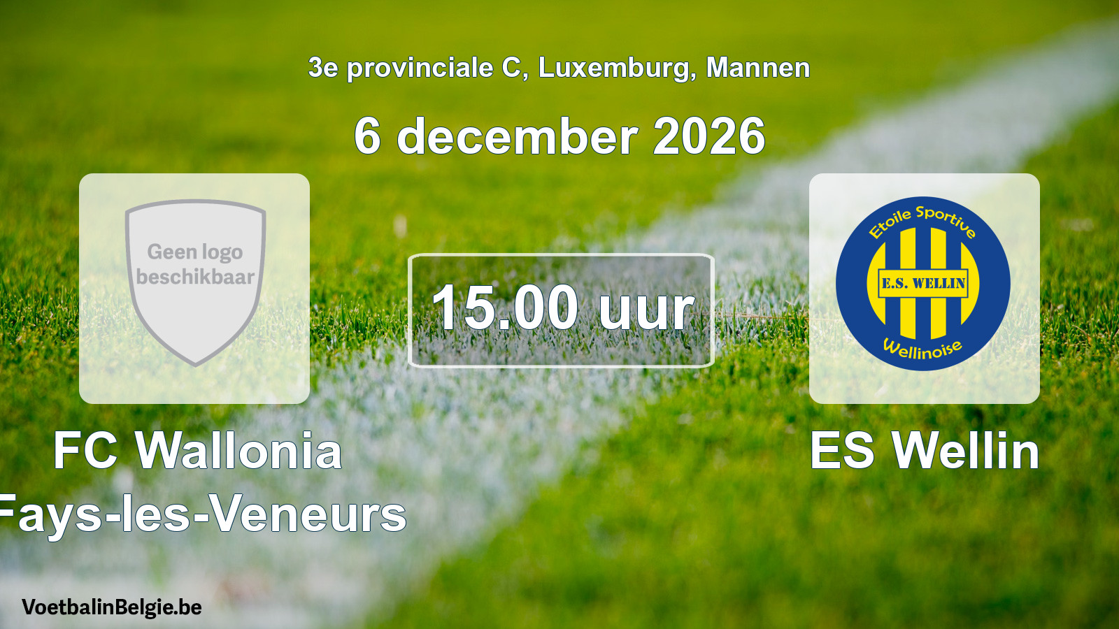 Geplande wedstrijd mannenvoetbal: FC Wallonia Fays-les-Veneurs - ES Wellin (6 december 2026)