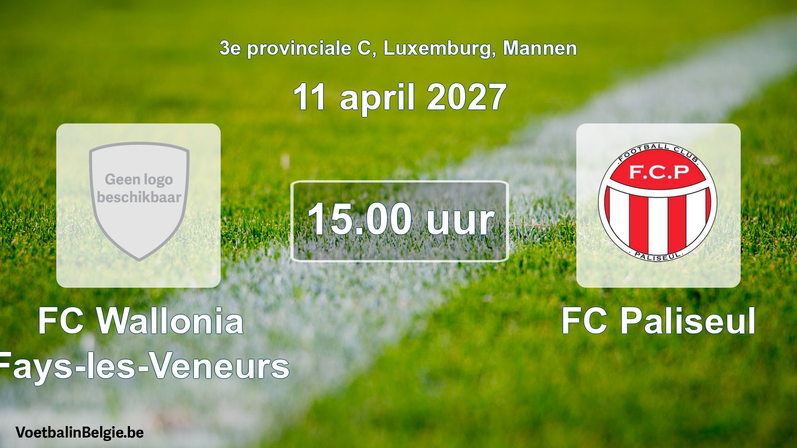 Geplande wedstrijd mannenvoetbal: FC Wallonia Fays-les-Veneurs - FC Paliseul (11 april 2027)