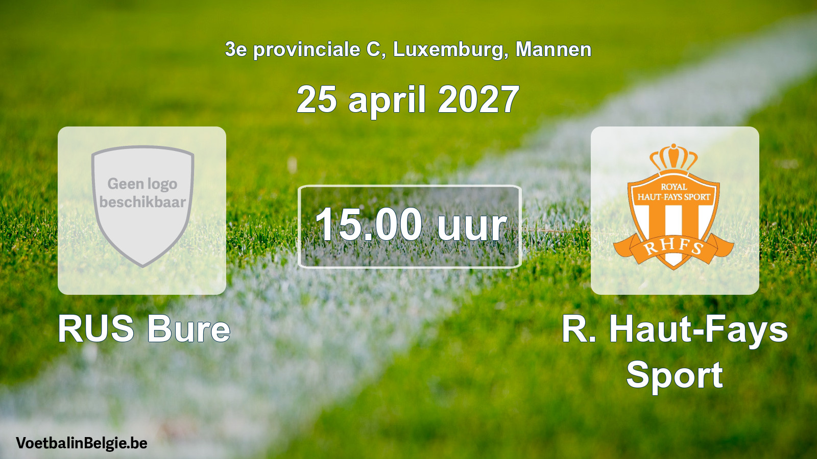 Geplantes Spiel männer-Fußball: RUS Bure - R. Haut-Fays Sport (25 April 2027)