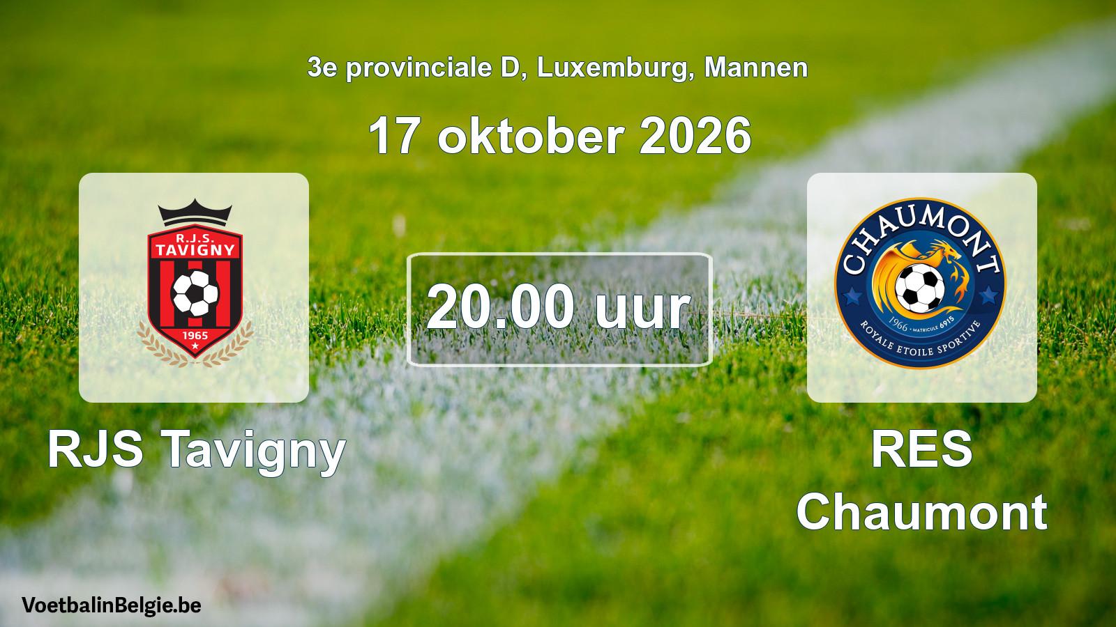 Geplande wedstrijd mannenvoetbal: RJS Tavigny - RES Chaumont (17 oktober 2026)