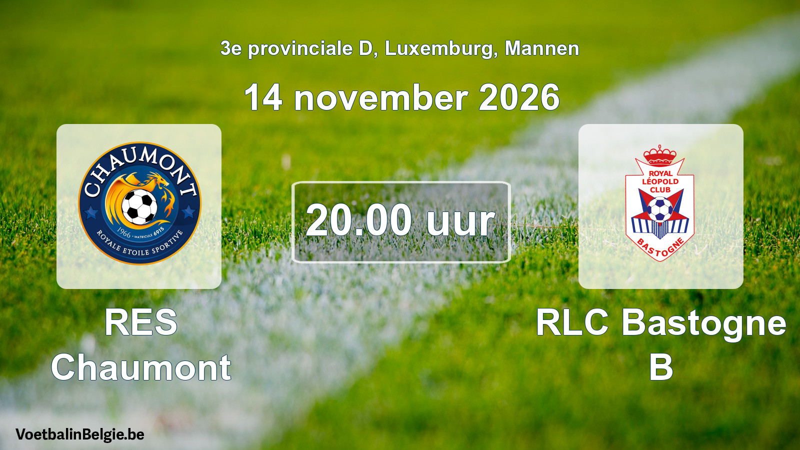 Geplande wedstrijd mannenvoetbal: RES Chaumont - RLC Bastogne B (14 november 2026)