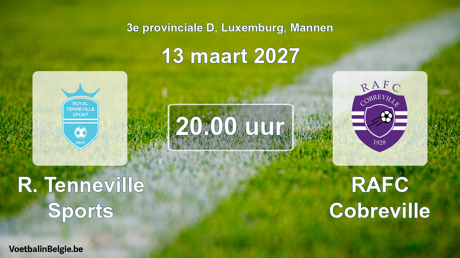 Geplande wedstrijd mannenvoetbal: R. Tenneville Sports - RAFC Cobreville (13 maart 2027)