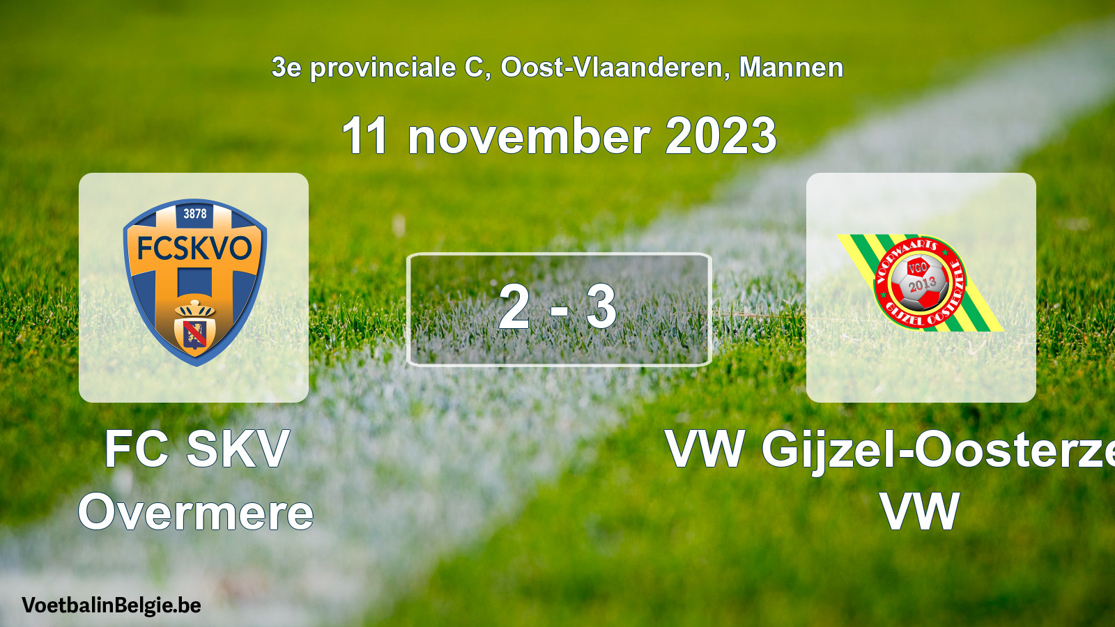 Match joué football hommes: FC SKV Overmere - VW Gijzel-Oosterzele VW 2 - 3 (11 novembre 2023)