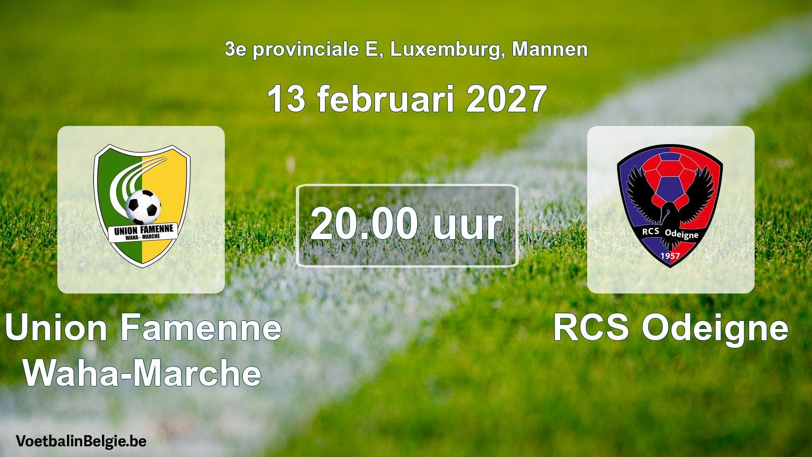 Geplande wedstrijd mannenvoetbal: Union Famenne Waha-Marche - RCS Odeigne (13 februari 2027)