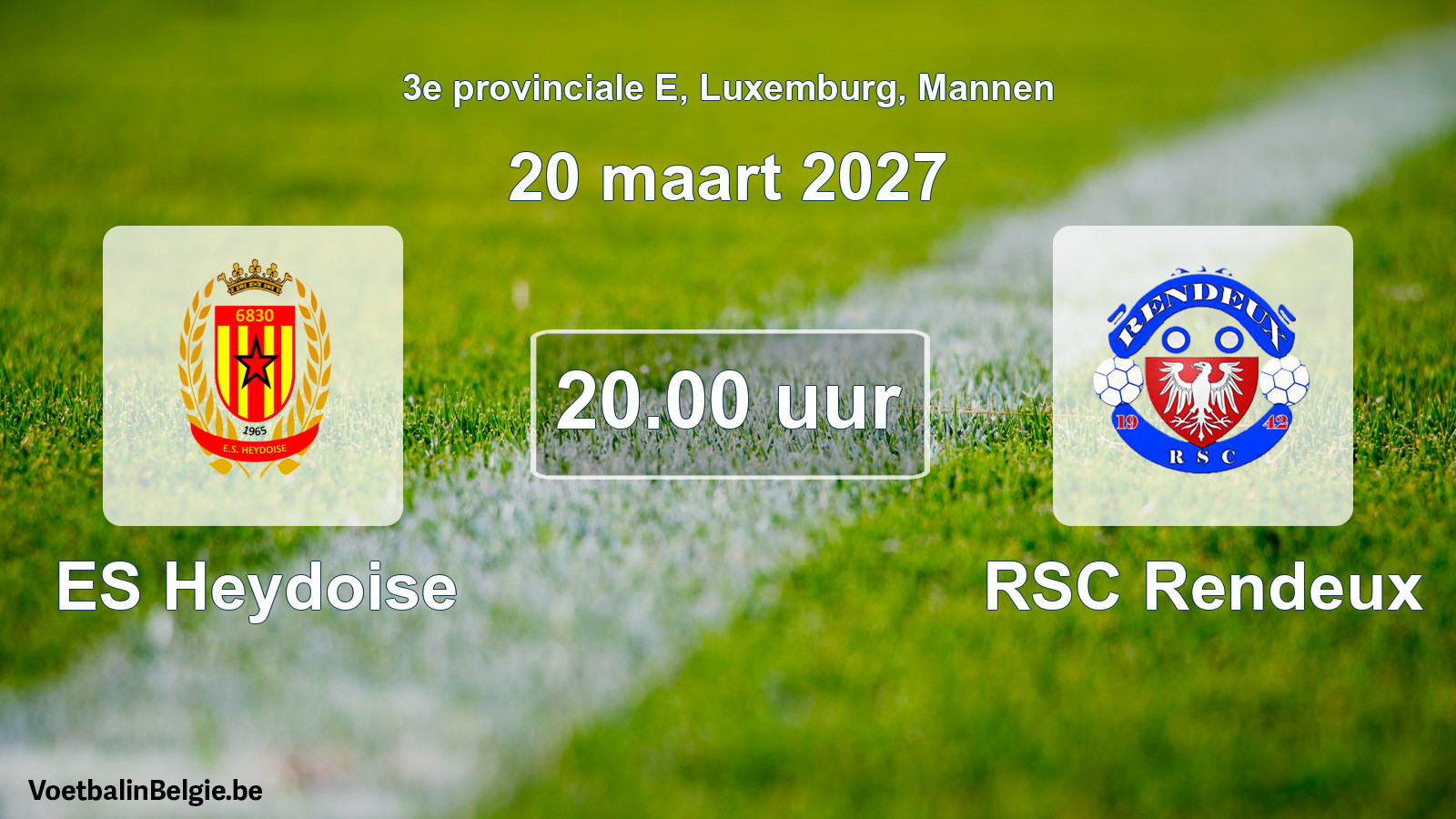 Match prévu football hommes: ES Heydoise - RSC Rendeux (20 mars 2027)