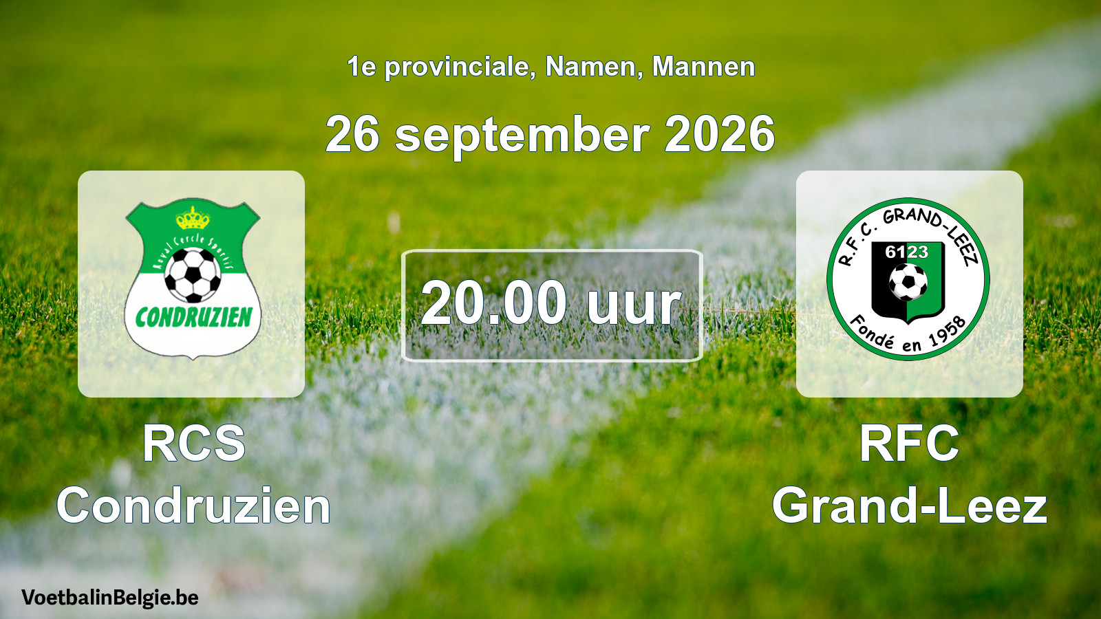 Geplande wedstrijd mannenvoetbal: RCS Condruzien - RFC Grand-Leez (26 september 2026)