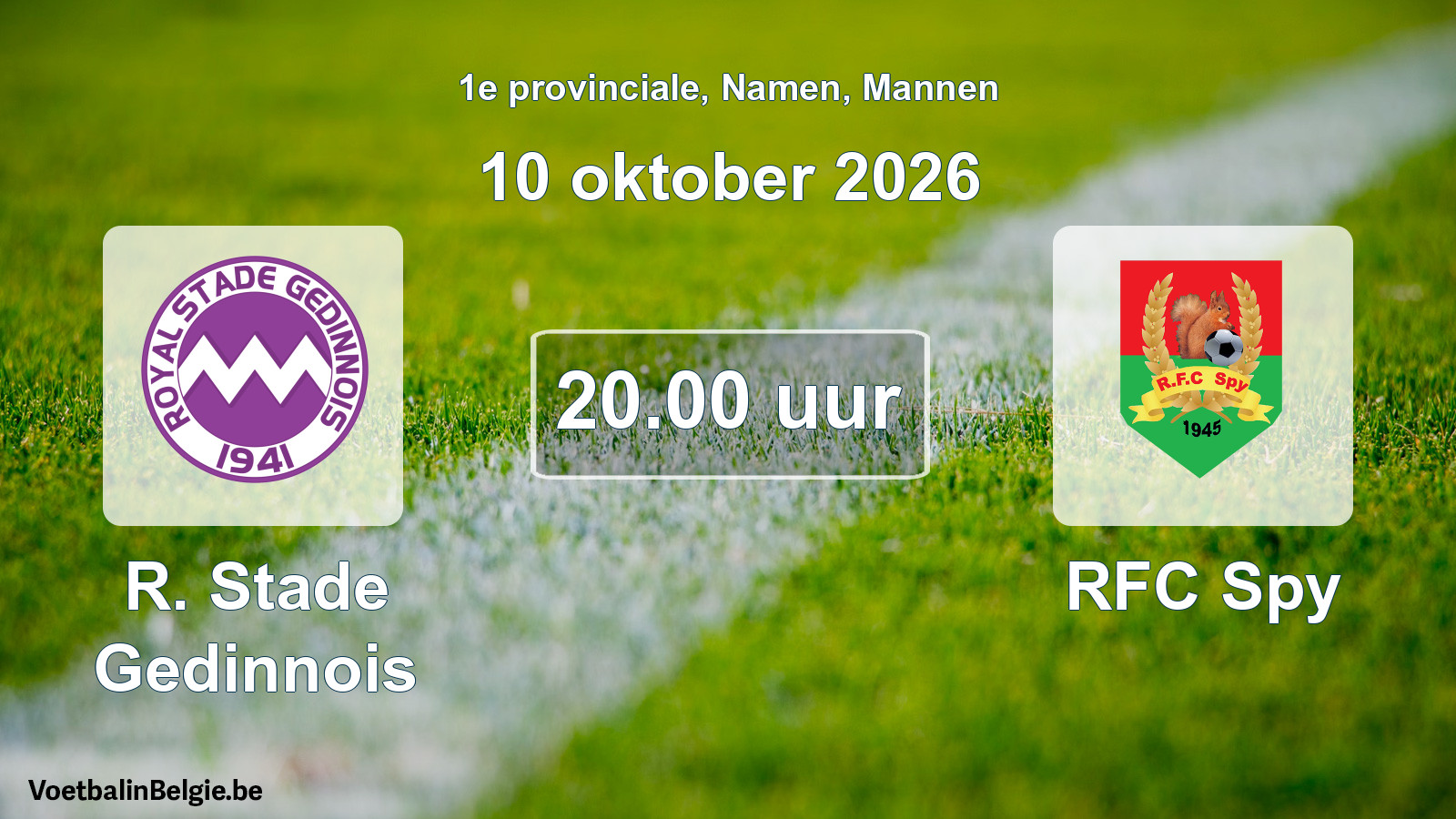 Geplande wedstrijd mannenvoetbal: R. Stade Gedinnois - RFC Spy (10 oktober 2026)