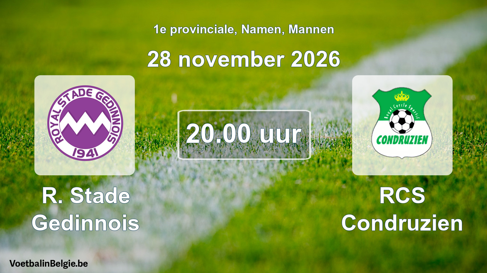Geplande wedstrijd mannenvoetbal: R. Stade Gedinnois - RCS Condruzien (28 november 2026)