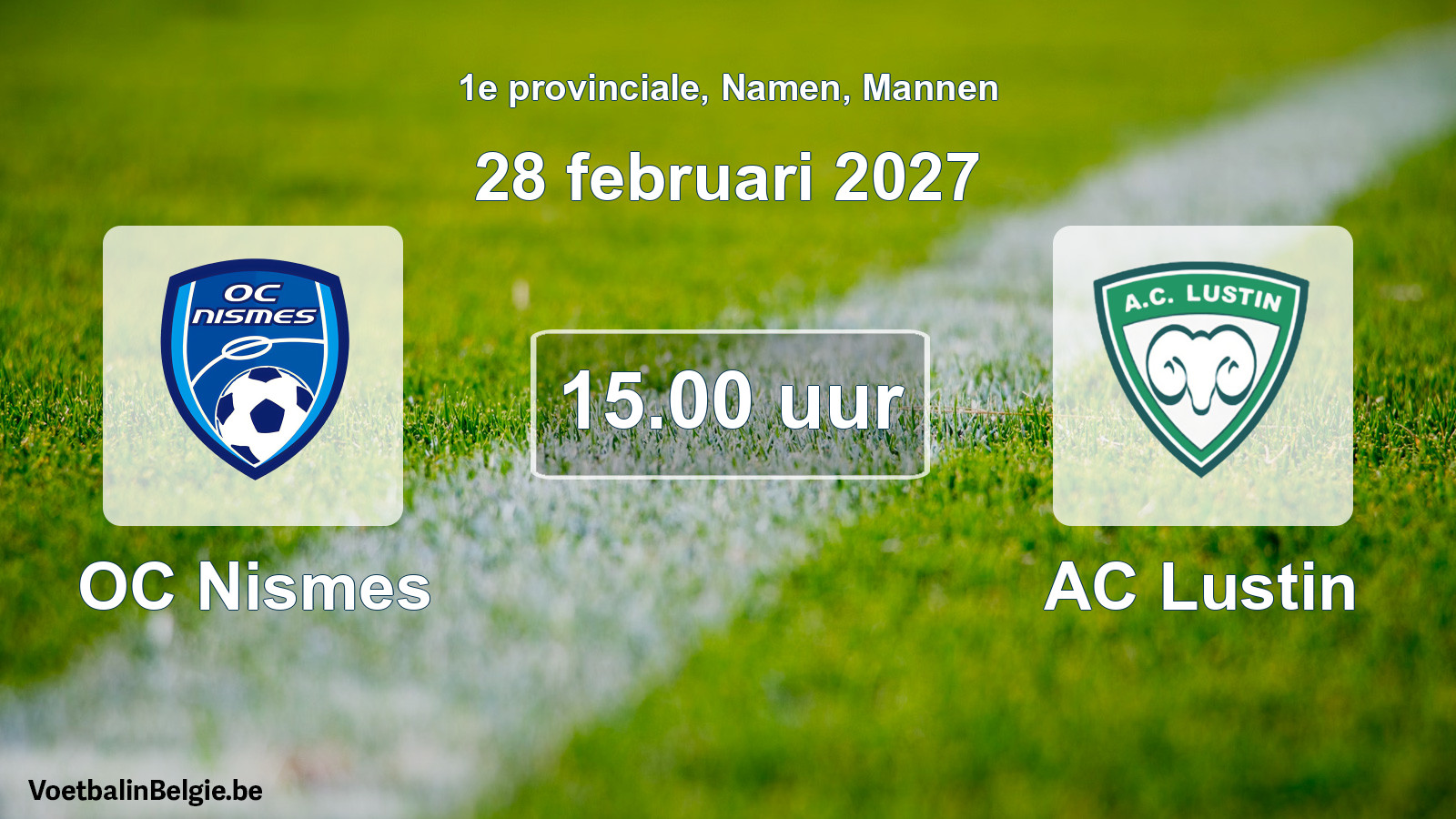 Geplande wedstrijd mannenvoetbal: OC Nismes - AC Lustin (28 februari 2027)
