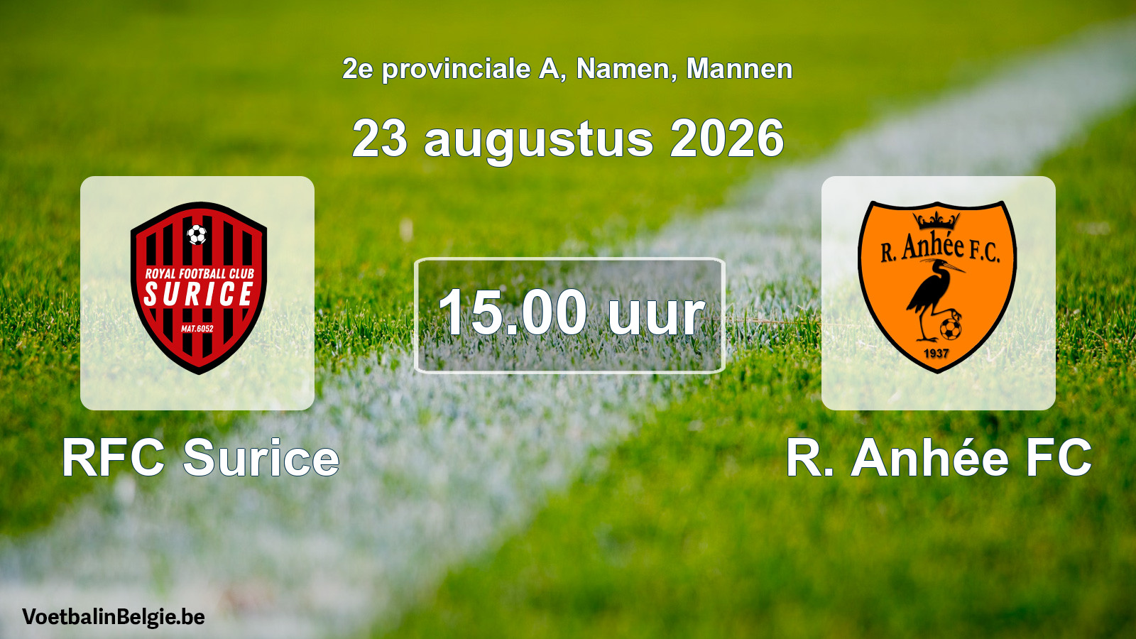 Geplande wedstrijd mannenvoetbal: RFC Surice - R. Anhée FC (23 augustus 2026)