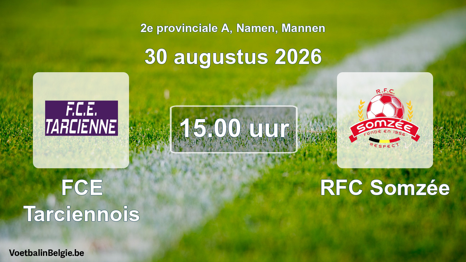 Geplande wedstrijd mannenvoetbal: FCE Tarciennois - RFC Somzée (30 augustus 2026)