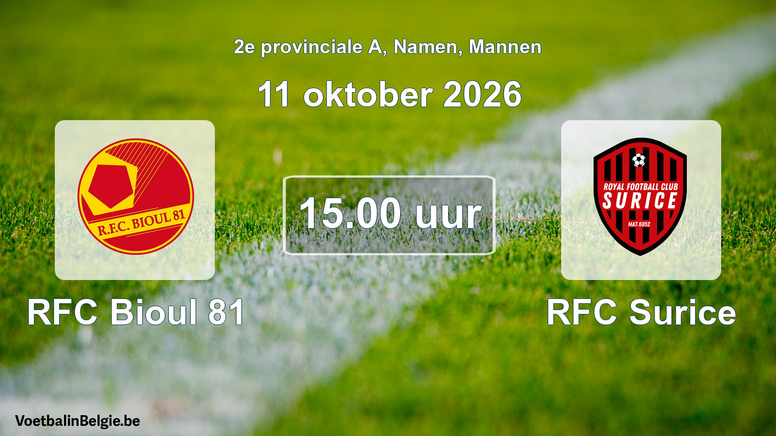 Geplande wedstrijd mannenvoetbal: RFC Bioul 81 - RFC Surice (11 oktober 2026)