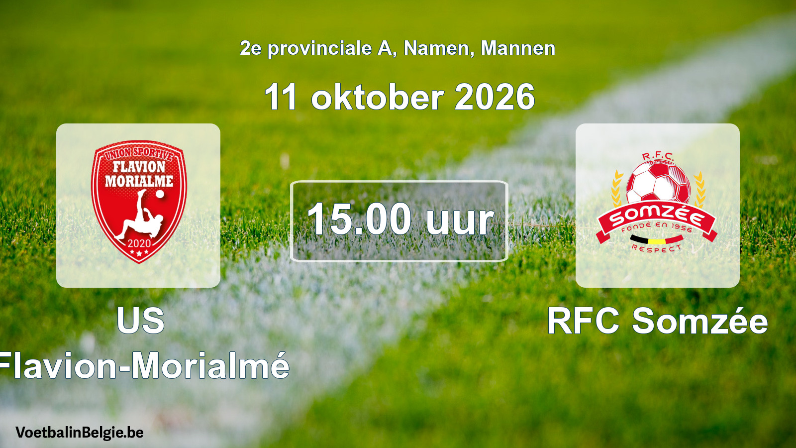 Geplande wedstrijd mannenvoetbal: US Flavion-Morialmé - RFC Somzée (11 oktober 2026)